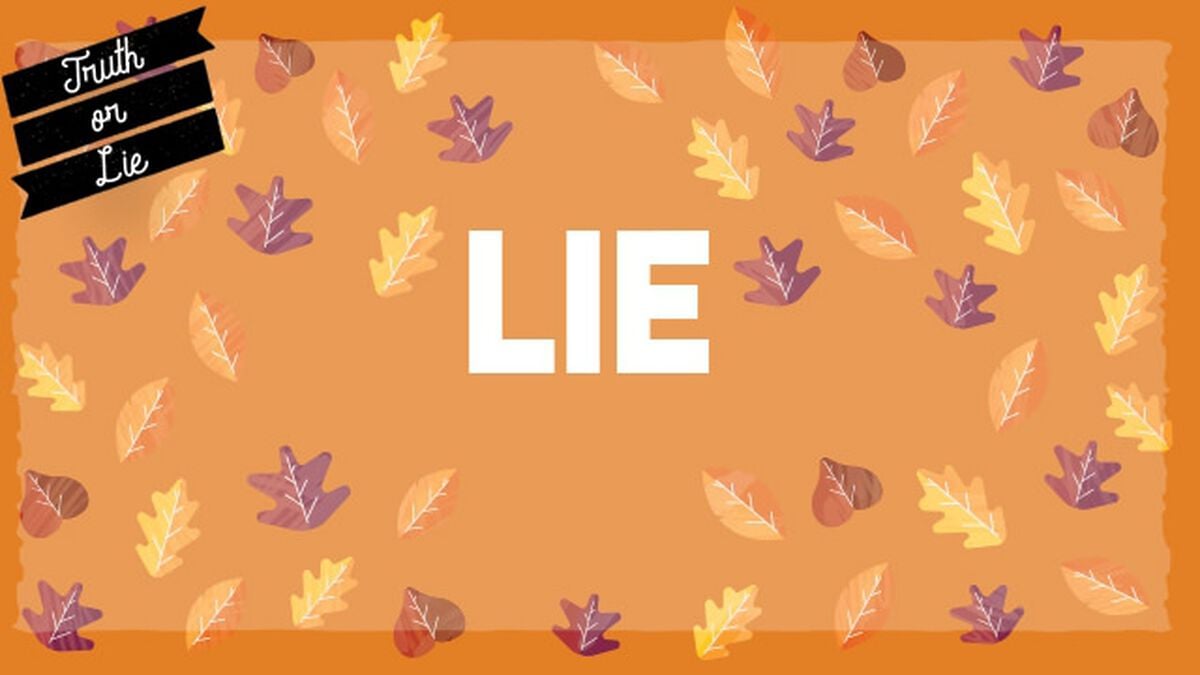 Truth Or Lie: Thanksgiving Edition image number null