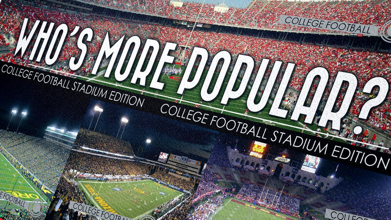 Who’s More Popular? College Football Stadium Edition