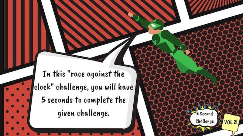 5 Second Challenge: Volume 2