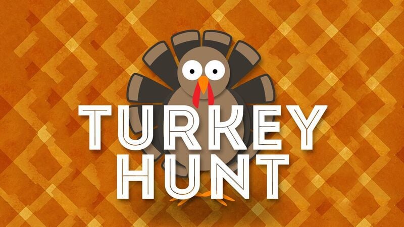 Turkey Hunt!