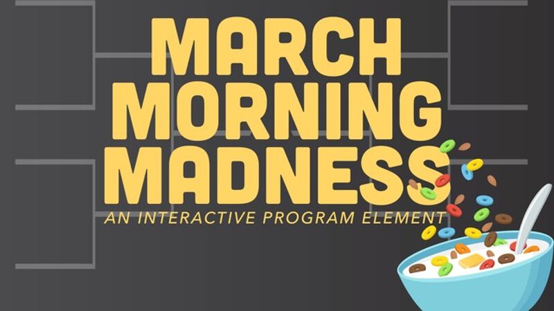 March Morning Madness