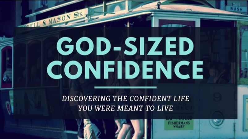 God-Sized Confidence
