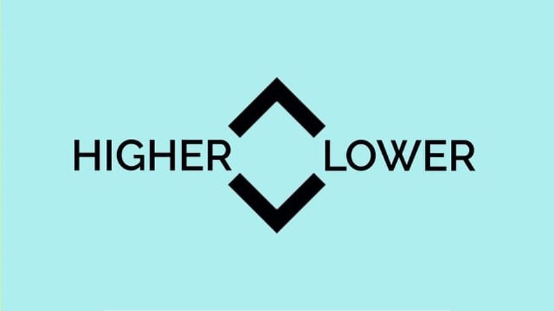 Higher Lower