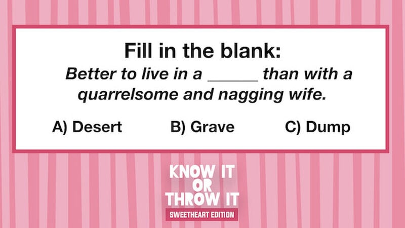 Know It or Throw It: Sweetheart Edition