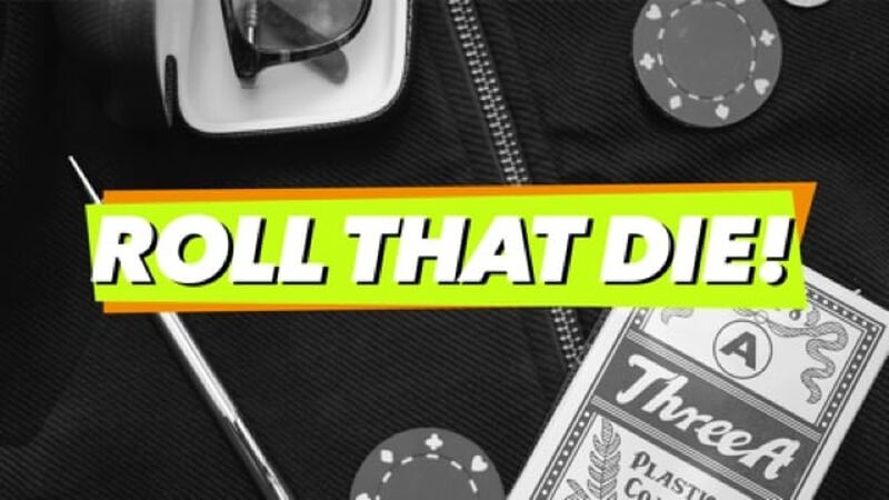 Roll That Die!