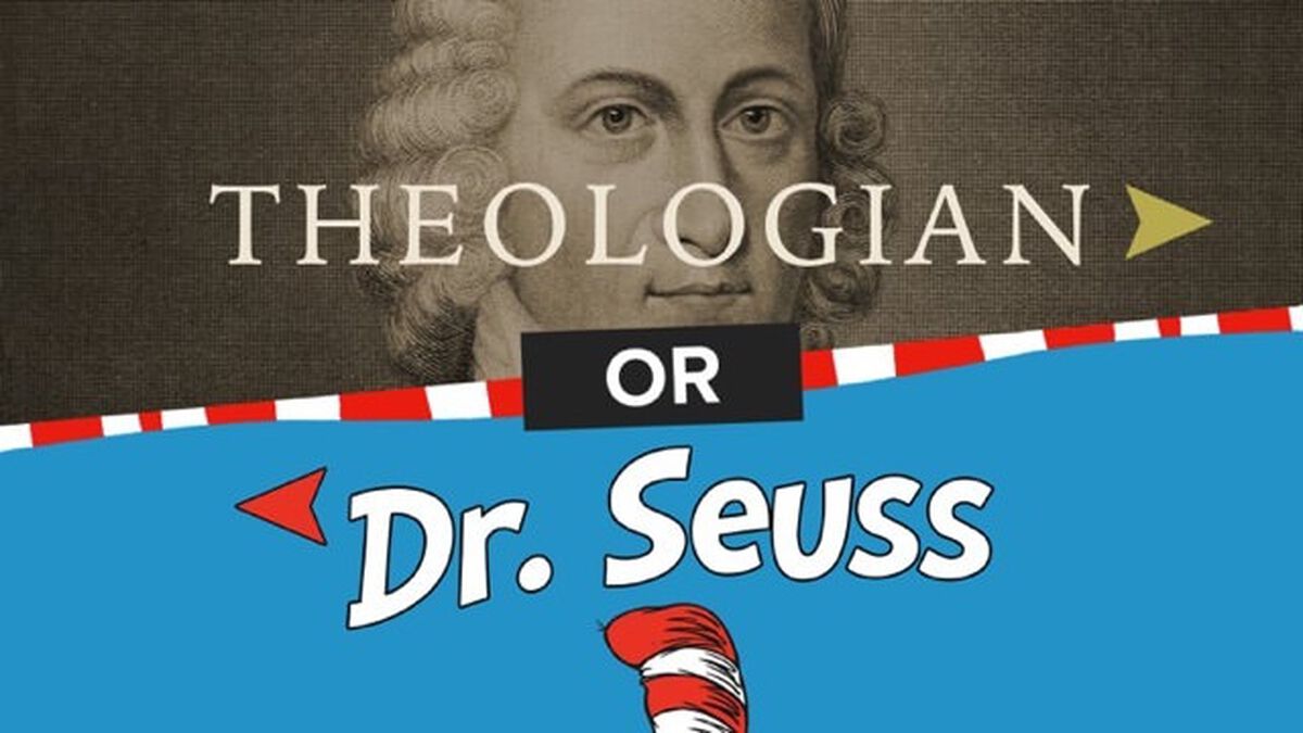 Dr. Seuss or Theologian- Book Edition image number null