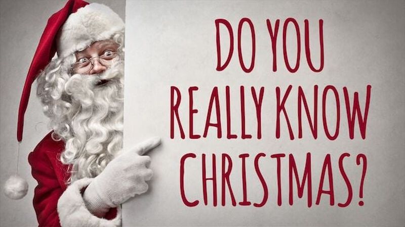 Do You Really Know Christmas?