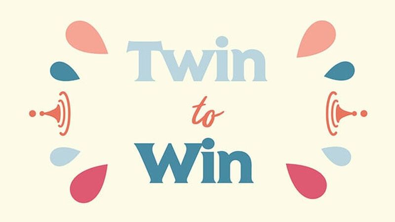 Twin to Win
