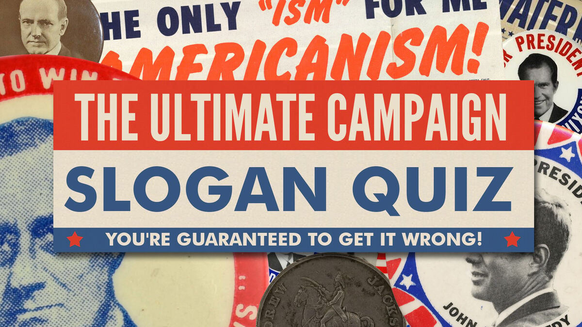 The Ultimate Campaign Slogan Quiz image number null