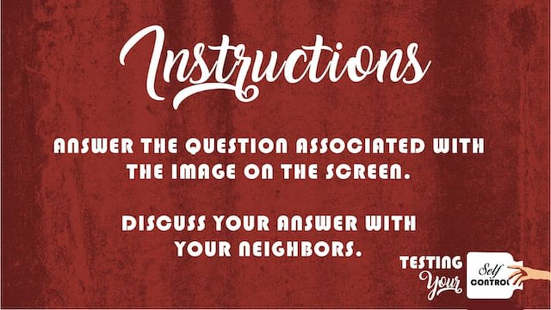 Testing Your Self-Control