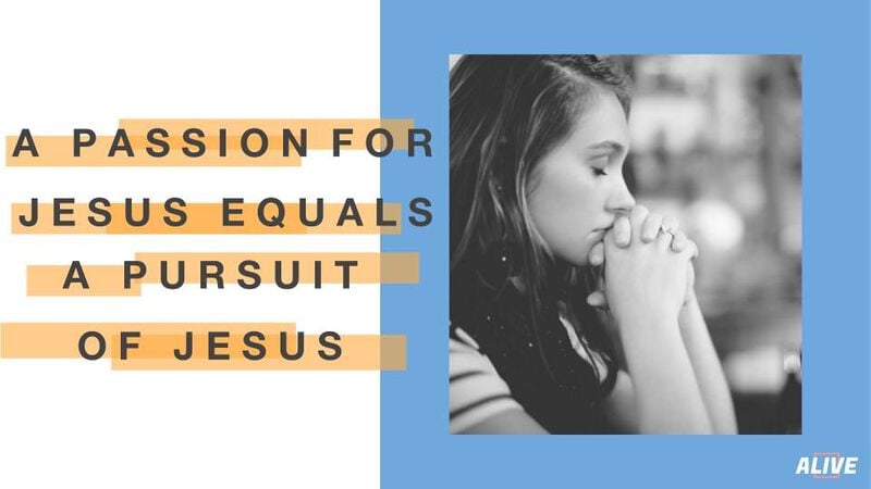 Alive: Living Out Our Relationship with Jesus