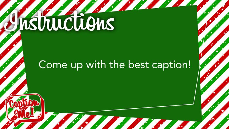 Caption Me - Christmas Edition