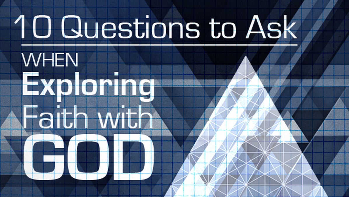 10 Questions to Ask When Exploring Faith With God image number null