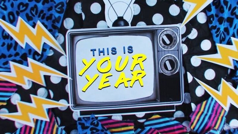 This Is Your Year Series