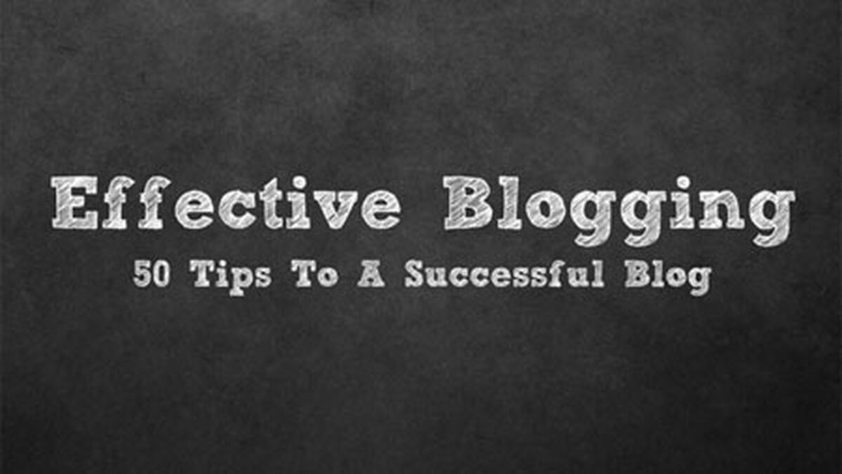 Effective Blogging image number null