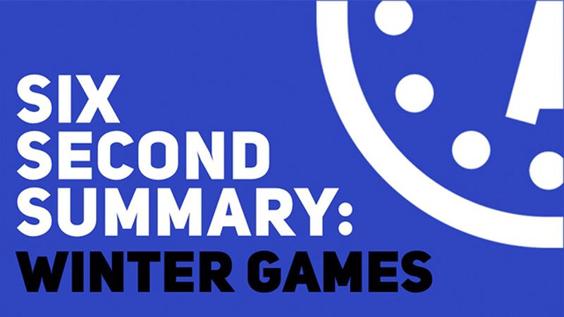 Six Second Summary: Winter Games