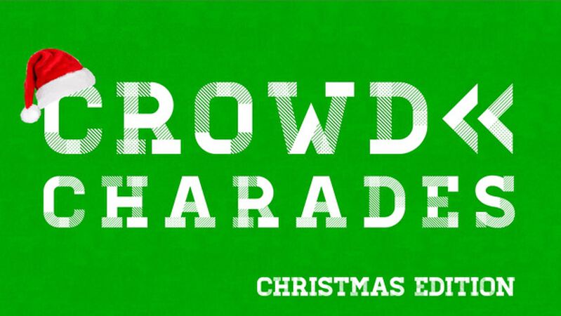 Crowd Charades: Christmas Edition