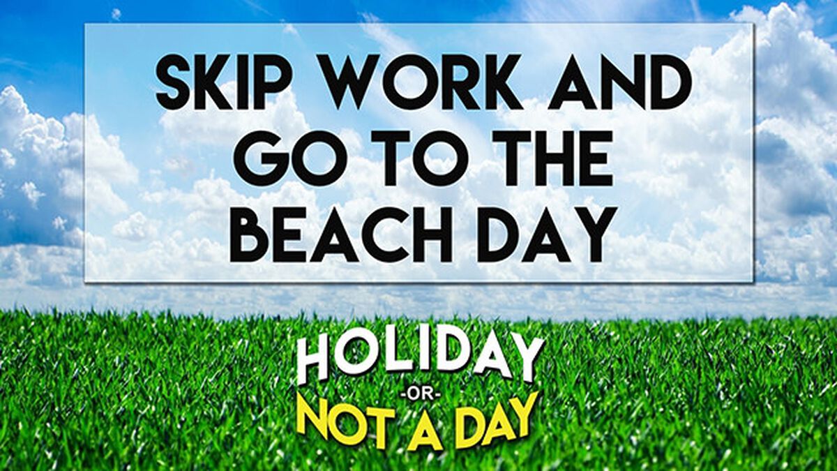 Holiday or Not a Day: June image number null