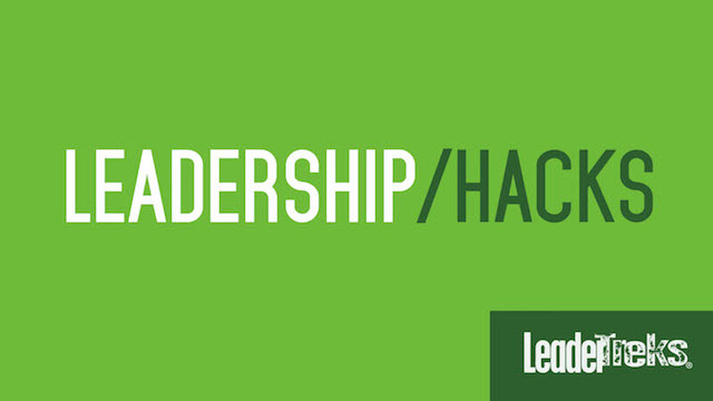 Student Leadership: Leadership Hacks