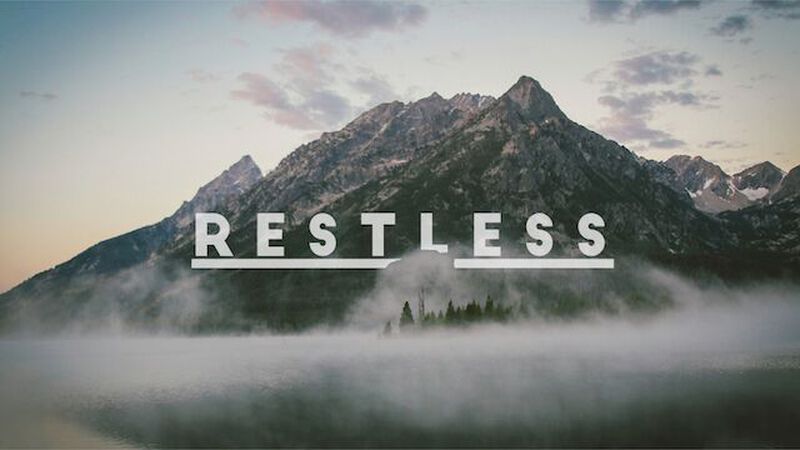 Restless