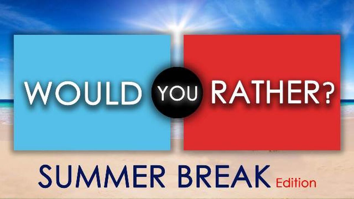 Summer Would You Rather Questions 