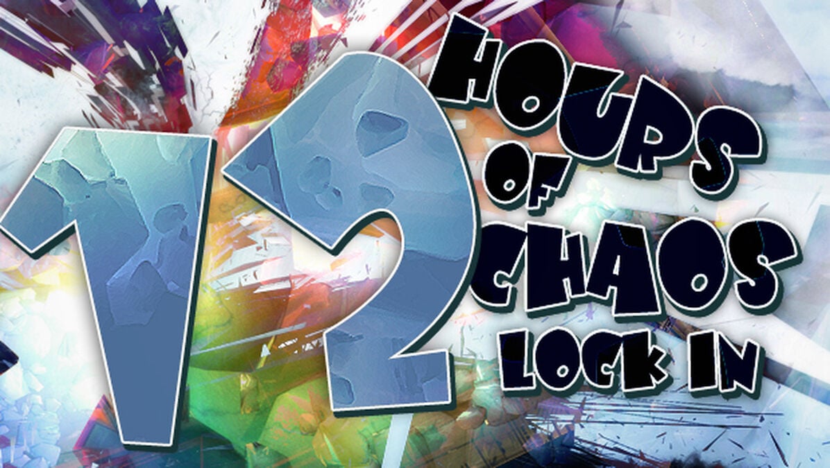 12 Hours of Chaos Lock In image number null