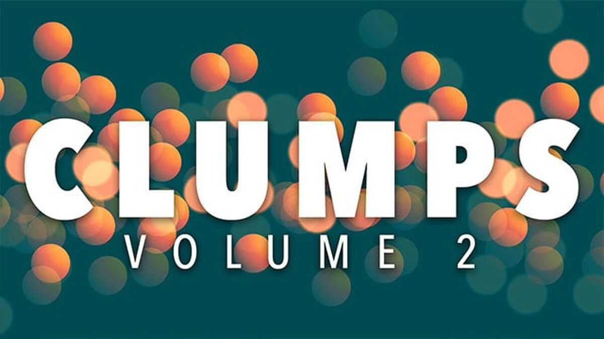Clumps - Volume 2 image number null