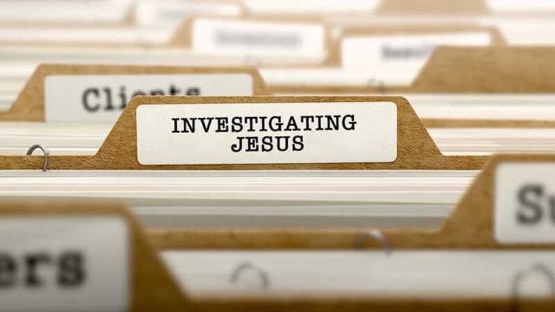 Investigating Jesus