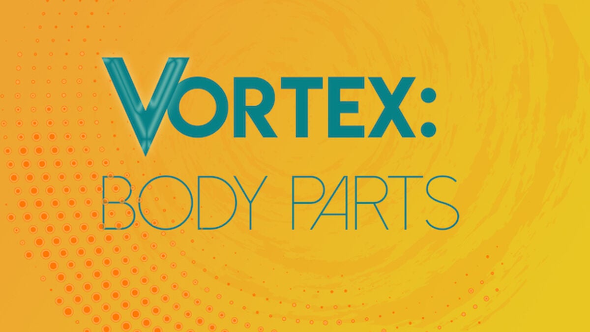 Vortex Body Parts image number null