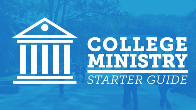 College Ministry Starter Guide