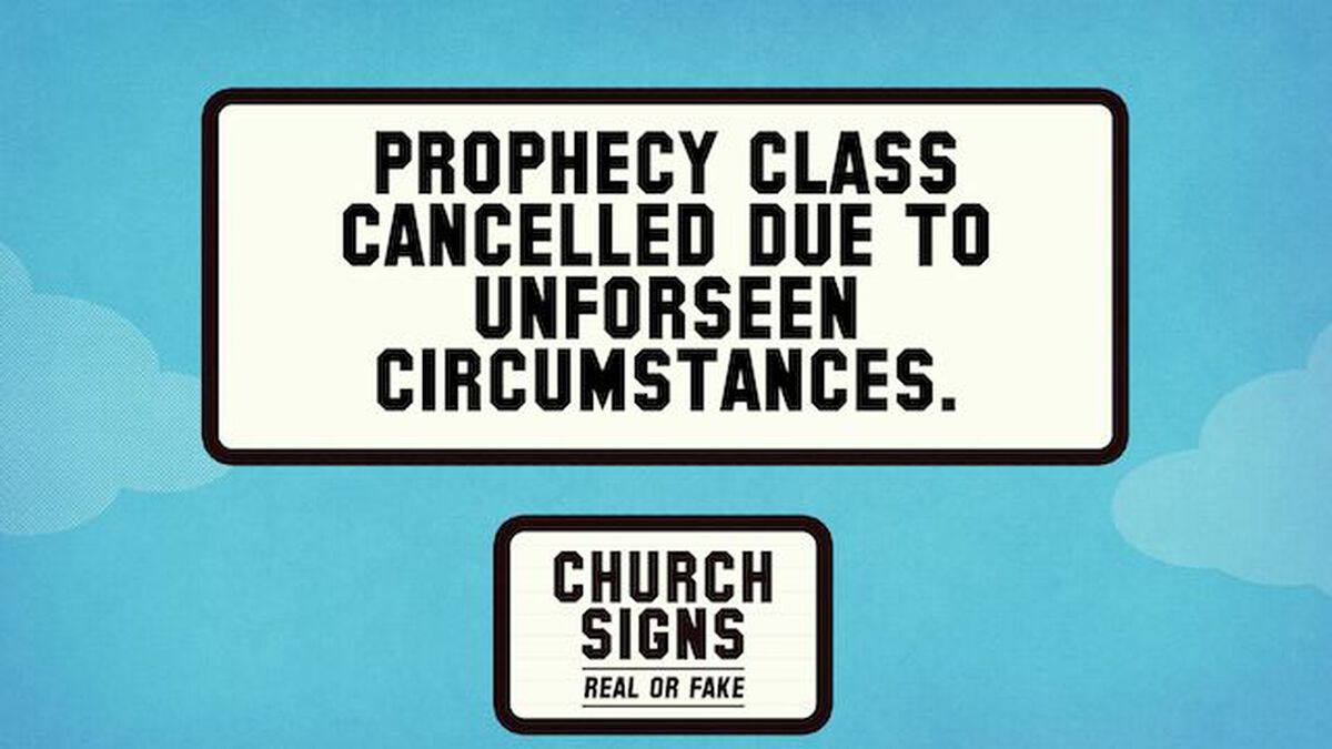 Church Signs: Real or Fake image number null