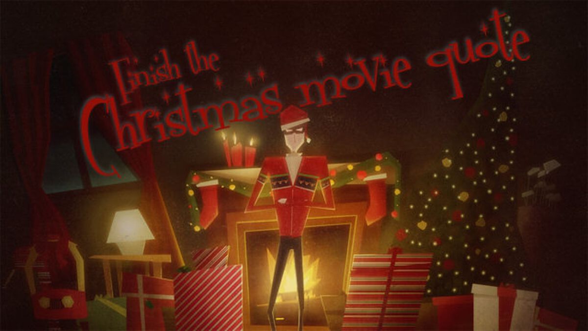 Finish The Christmas Movie Quote image number null