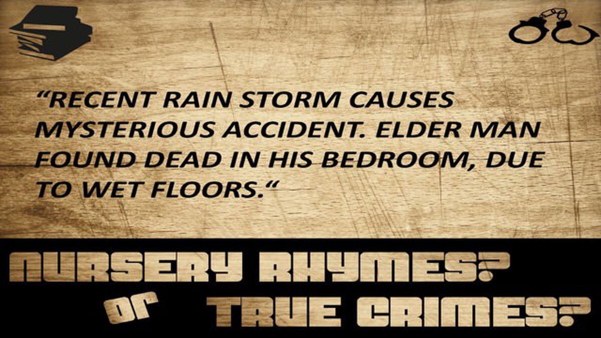 Nursery Rhyme or True Crime image number null