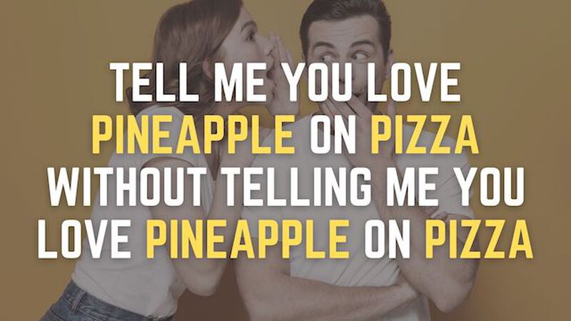 Tell Me Without Telling Me