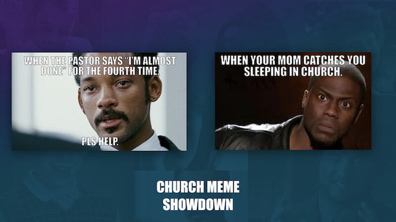 Church Meme Showdown