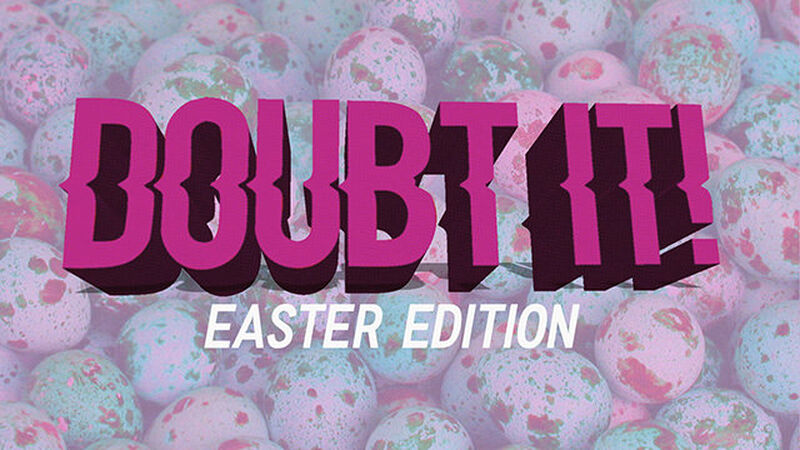 Doubt It!: Easter Edition