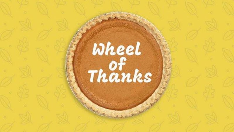 Wheel of Thanks