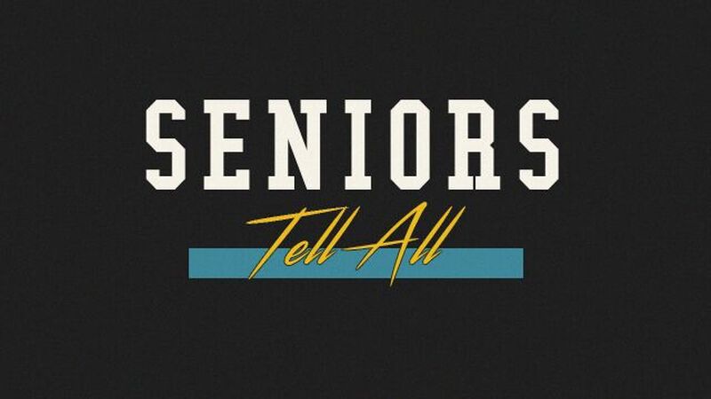 Seniors Tell All