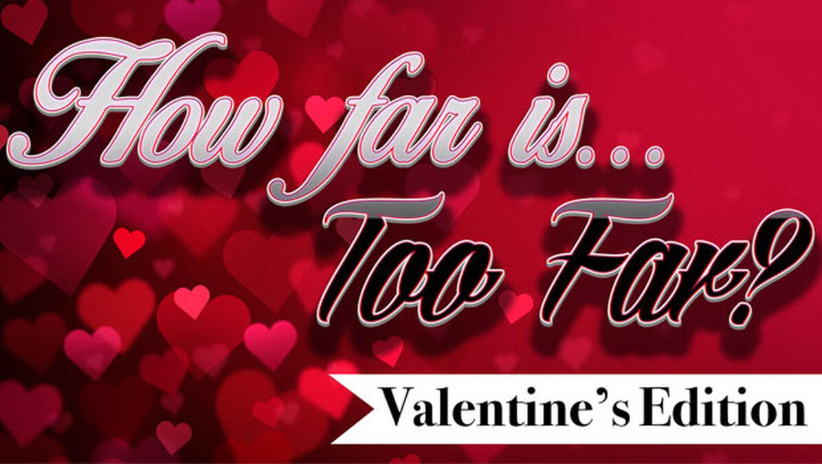 How Far is Too Far? image number null