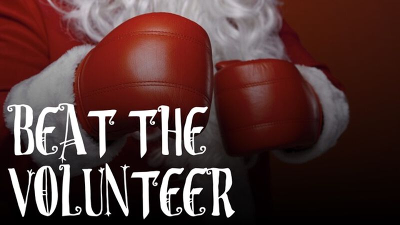 Beat the Volunteer - Christmas Edition