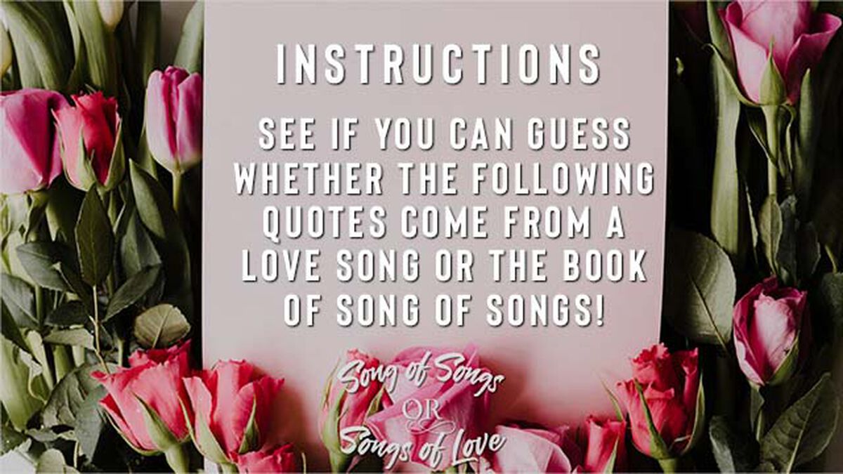 Song of Songs or Songs of Love | Valentine's Day Games | Download Youth  Ministry, image size:1200x675