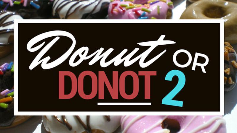 Donut or Do Not 2