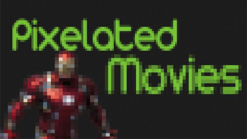 Pixelated Movies