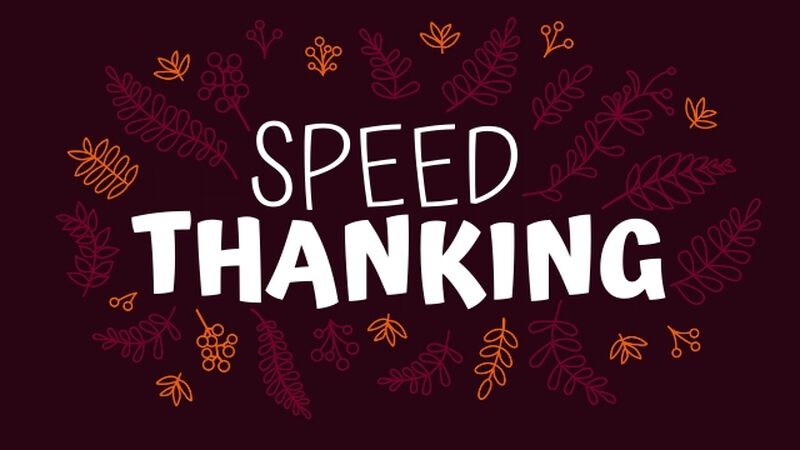 Speed Thanking