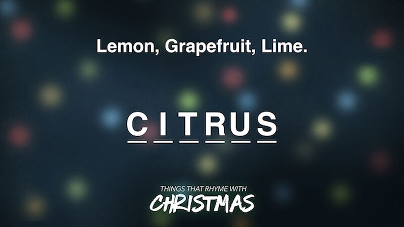 Things That Rhyme with Christmas