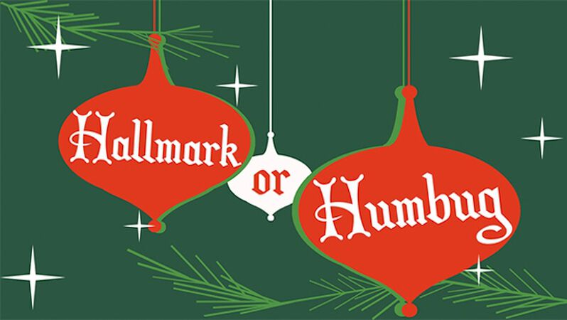 Hallmark or Humbug?