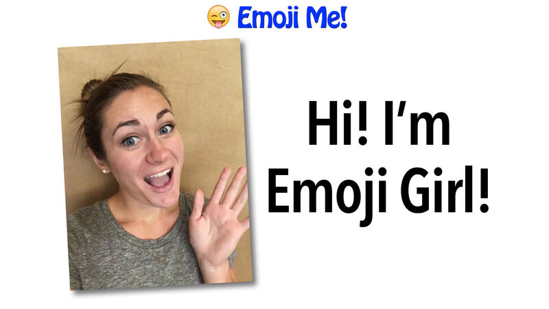 Emoji Me!