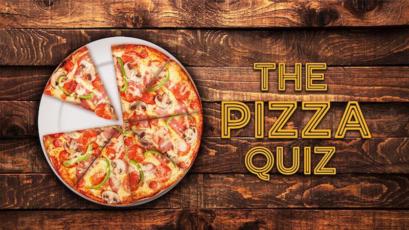The Pizza Quiz
