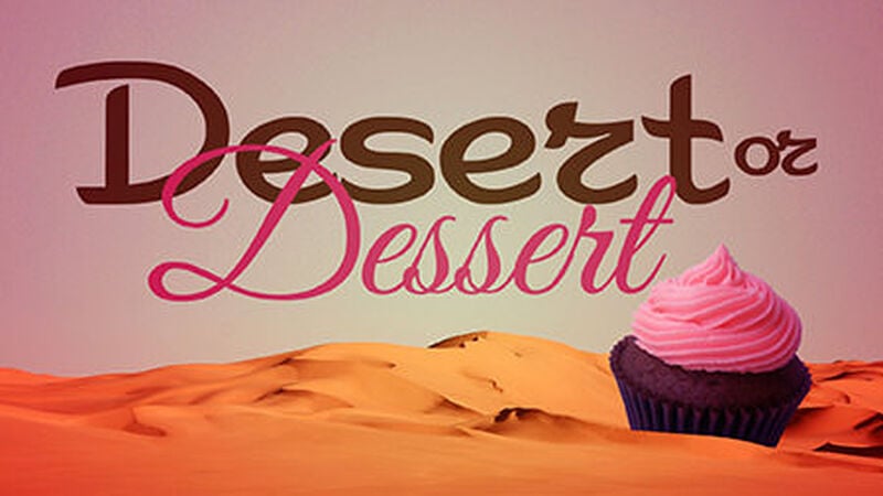 Dessert or Desert Game