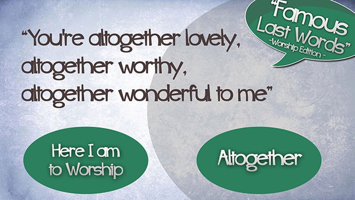 Famous Last Words: Worship Edition image number null